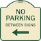Signmission Designer Series-No Parking Between Signs Tan & Green Heavy-Gauge Aluminum, 18" x 18", TG-1818-9825 A-DES-TG-1818-9825 - alternate 1